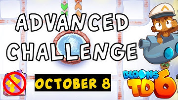 Bloons TD 6 Advanced Challenge | Camo Leads | No Hero No MK No Powers Used | October 8 2024