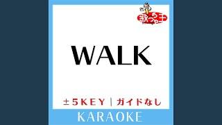 WALK+4Key (原曲歌手:CHAGE＆ASKA)