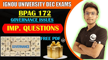 BPAG 172 | GOVERNANCE : ISSUES | HINDI MEDIUM | IMPORTANT QUESTIONS  | IGNOU WALAY