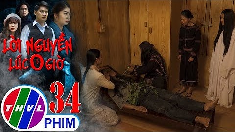 Lời nguyền lúc 0 giờ - Tập 34[3]: Bà H