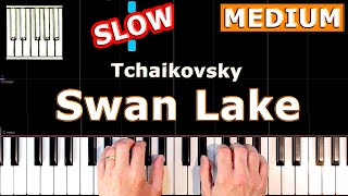 Tchaikovsky - Swan Lake - Piano Tutorial MEDIUM SLOW