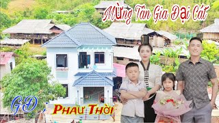 Toàn Cảnh Lễ Mừng Tân Gia Đại Cát Của GĐ ; "Phaư Thời" Tại Bản Tát - Bon Phặng - Thuận Châu