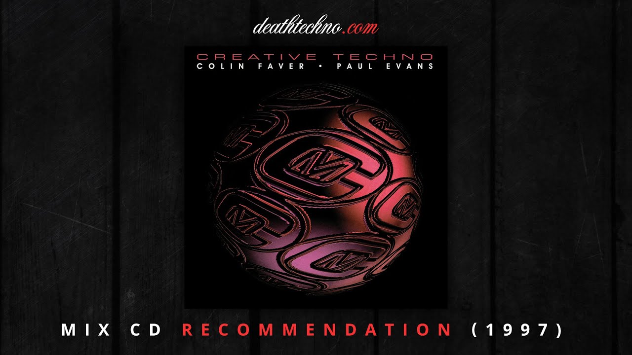 DT:Recommends | Creative Techno - Paul Evans (1997) Mix CD 2
