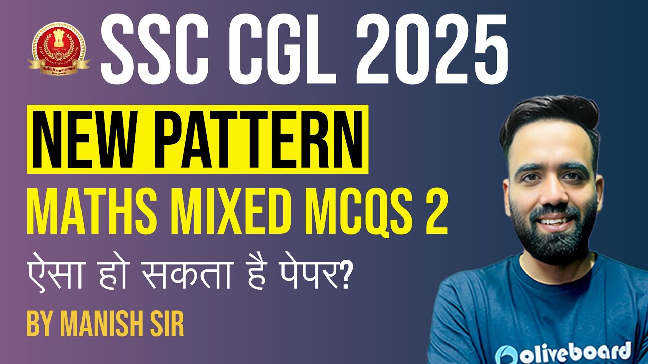 SSC CGL Maths 2025 | Mixed MCQs – Day 2 | New Pattern Expected Paper ...