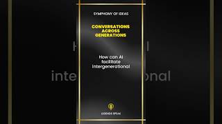 Conversations Across Generations How can AI facilitate intergenerational conversations 👴👶 AI