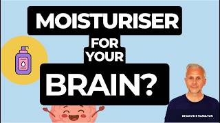 The Surprising Link Between Moisturiser and Brain Health