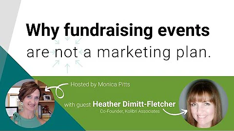 Why Fundraising Events are Not a Marketing Plan