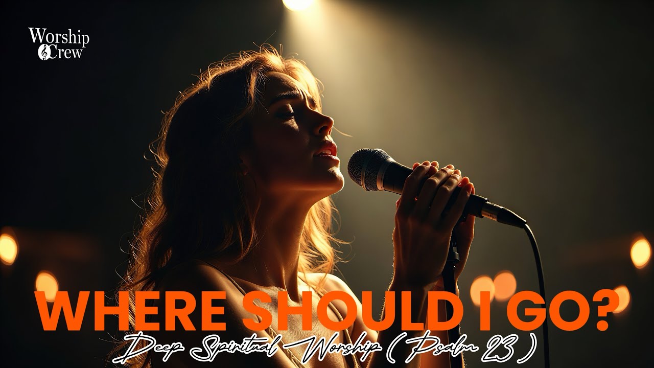 Shepherd | Where Should I Go? | Worship