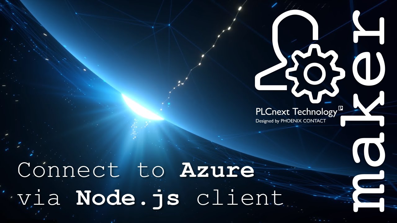 How To Connect A Plcnext Control To Microsoft Azure Via Node.Js Sdk | Makers Blog