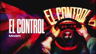 M4GN - EL CONTROL