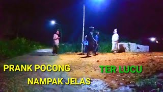 PRANK POCONG BIKIN LUCU TER NAMPAK JELAS