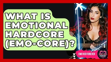 What Is Emotional Hardcore (Emo-core)? - Emo Kid Forever
