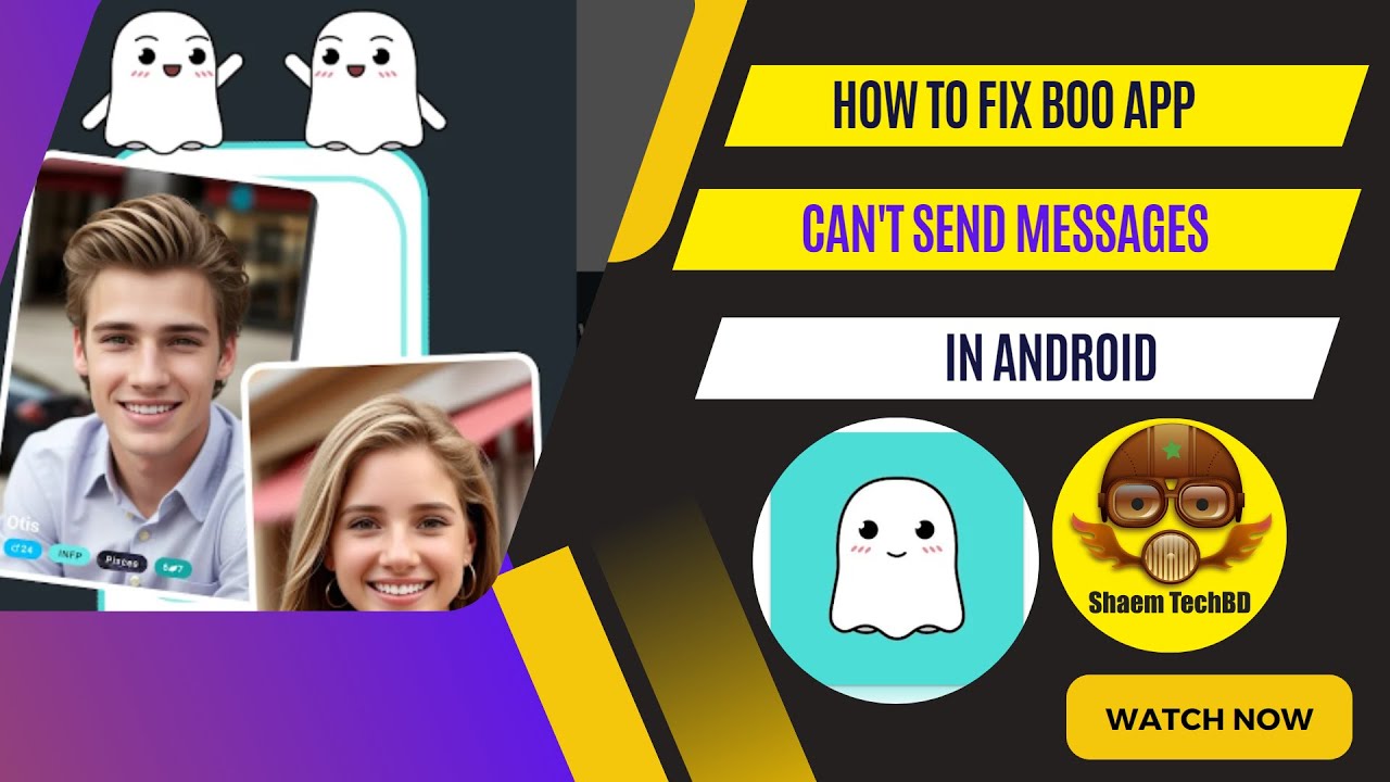 How to Fix Boo App Can't Send Messages in Android After New Updates