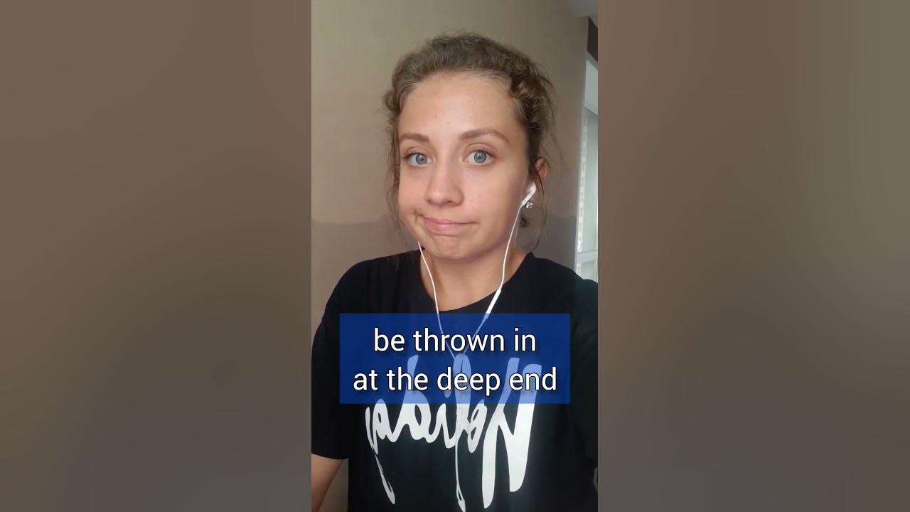 In at the deep end. In at the deep end