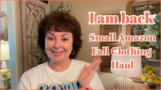 I AM BACK |  WITH A SMALL AMAZON FALL CLOTHING HAUL!