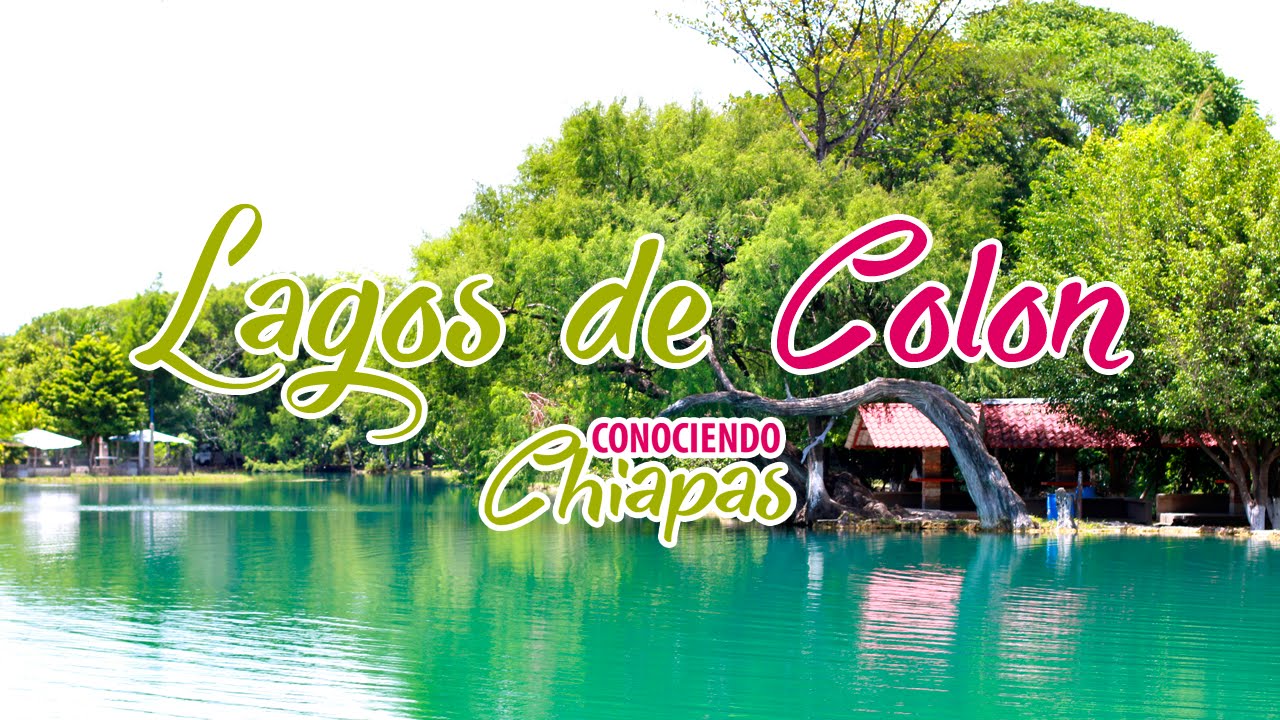 LAGOS DE COLÓN ConociendoChiapas 01 YouTube