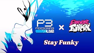 Stay Funky (feat. Lotus Juice) - P3R x FNF [OST] Music Mix