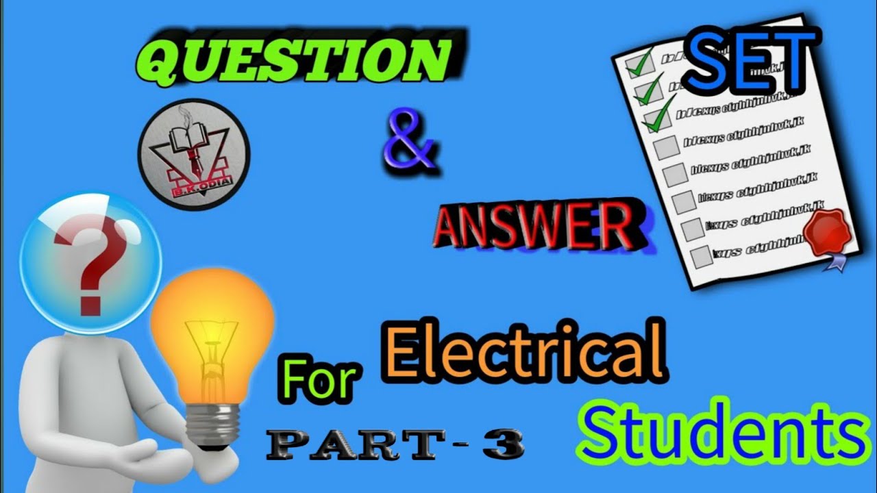 Top 25 electrical question answer part 3 (wiring) || Wiring related