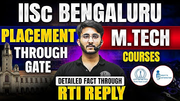 IISc Bengaluru Placement Of M.Tech Through GATE | Official RTI Reply #gate2025 #gatepreparation