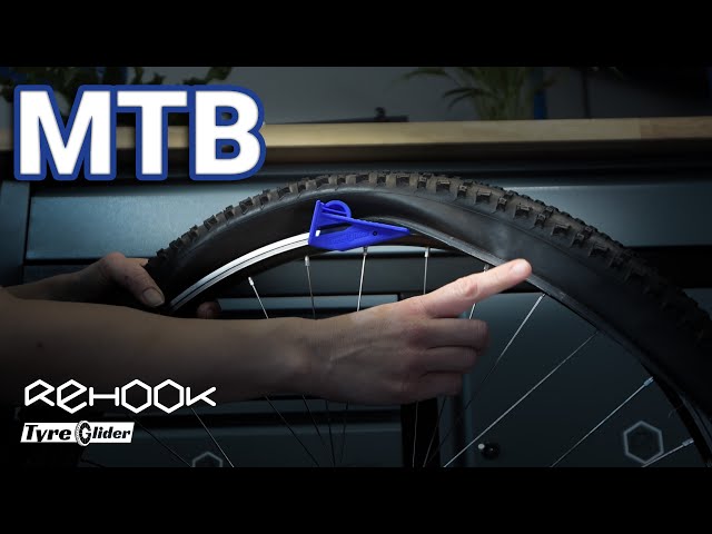 Rehook Tyre Glider  Changing Your MTB Tyre 