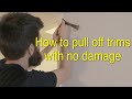 How to remove door trims without damaging the wall