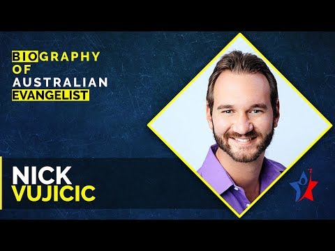 Nick Vujicic Biography