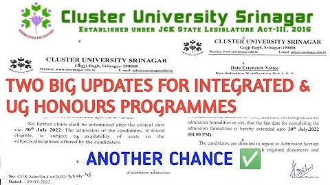 TWO BIG UPDATES FROM CLUSTER UNIVERSITY SRINAGAR FOR INTEGRATED & UG HONOURS PROGRAMMES