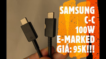 SP#12: Review cáp Samsung 5A 100W EP-DN975 e-mark