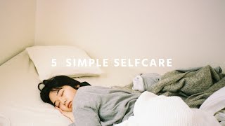 SUB) 落ち込んだときにしている5つのこと。 / 5 WAYS TO HEAL YOURSELF.