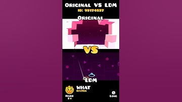 WHAT – Original VS LDM – Geometry Dash 2.207  #geometrydash #gd #what #ldm #spu7nix #original