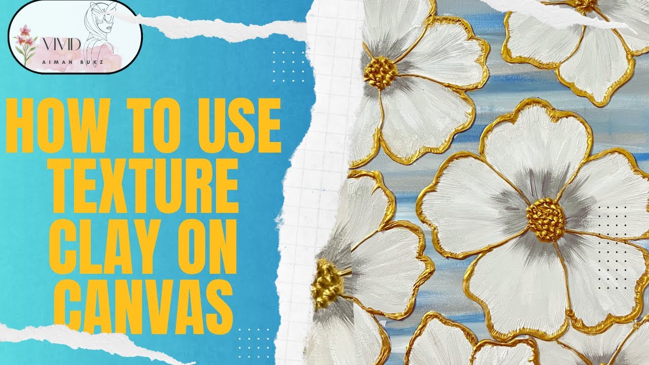How To Use Texture Clay On Canvas| 3D Painting| Canvas Art| tutorial ...