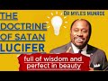 Dr myles munroe the doctrine of satan lucifer