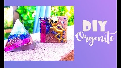 DIY Orgonite