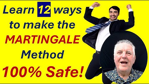 Learn 12 ways to Use Martingale Strategies Safely and Successfully