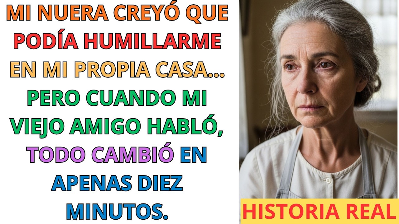 Mi nuera me echó al cuarto del fondo… hasta que un amigo reveló la verdad en 10 minutos