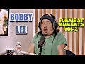 Bobby Lee | Funniest Podcast Moments Vol.2 (Whiskey Ginger, TFATK, 2 Bears 1 Cave)