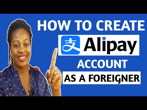 How To Create And Verify Alipay Account As A FOREIGNER Without A Chinese Bank Account