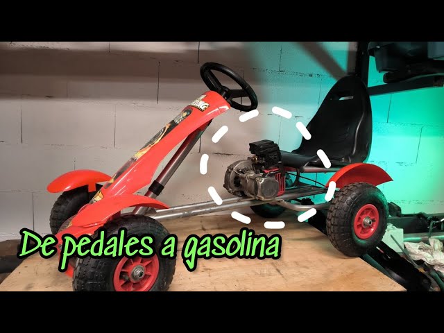 Kart de pedales + motor de gasolina ⛽ parte 1 