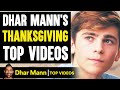 Dhar Mann's THANKSGIVING TOP VIDEOS