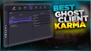 ✨ Karma Showcase Ghost Client ✨