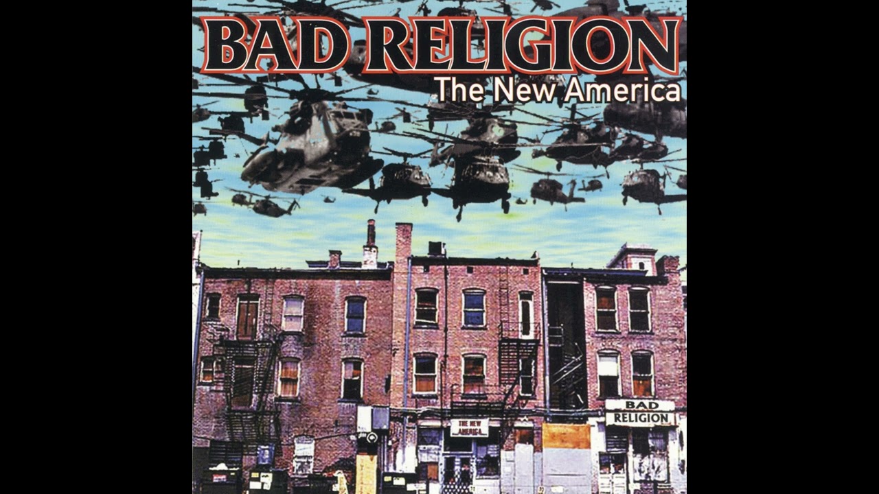 Bad Religion – The New America [Full Album Stream]