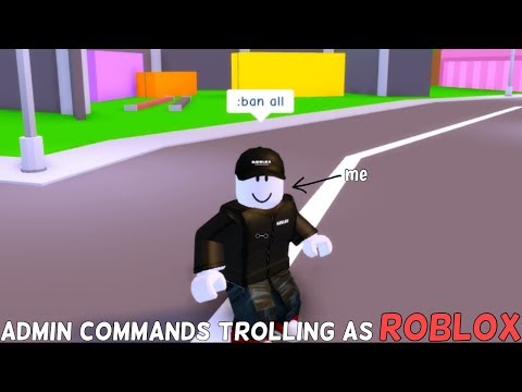 Admin Commands Trolling As Roblox Youtube - admin command troll roblox studio youtube