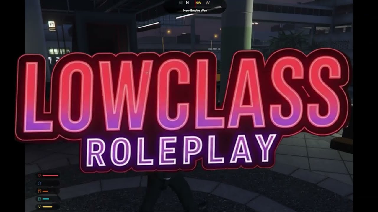 Lowclass Roleplay สอนพื้นฐาน เมืองแรกการเริ่มต้น 