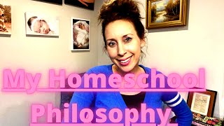 My Homeschool Philosophy (Homeschool Collaboration)