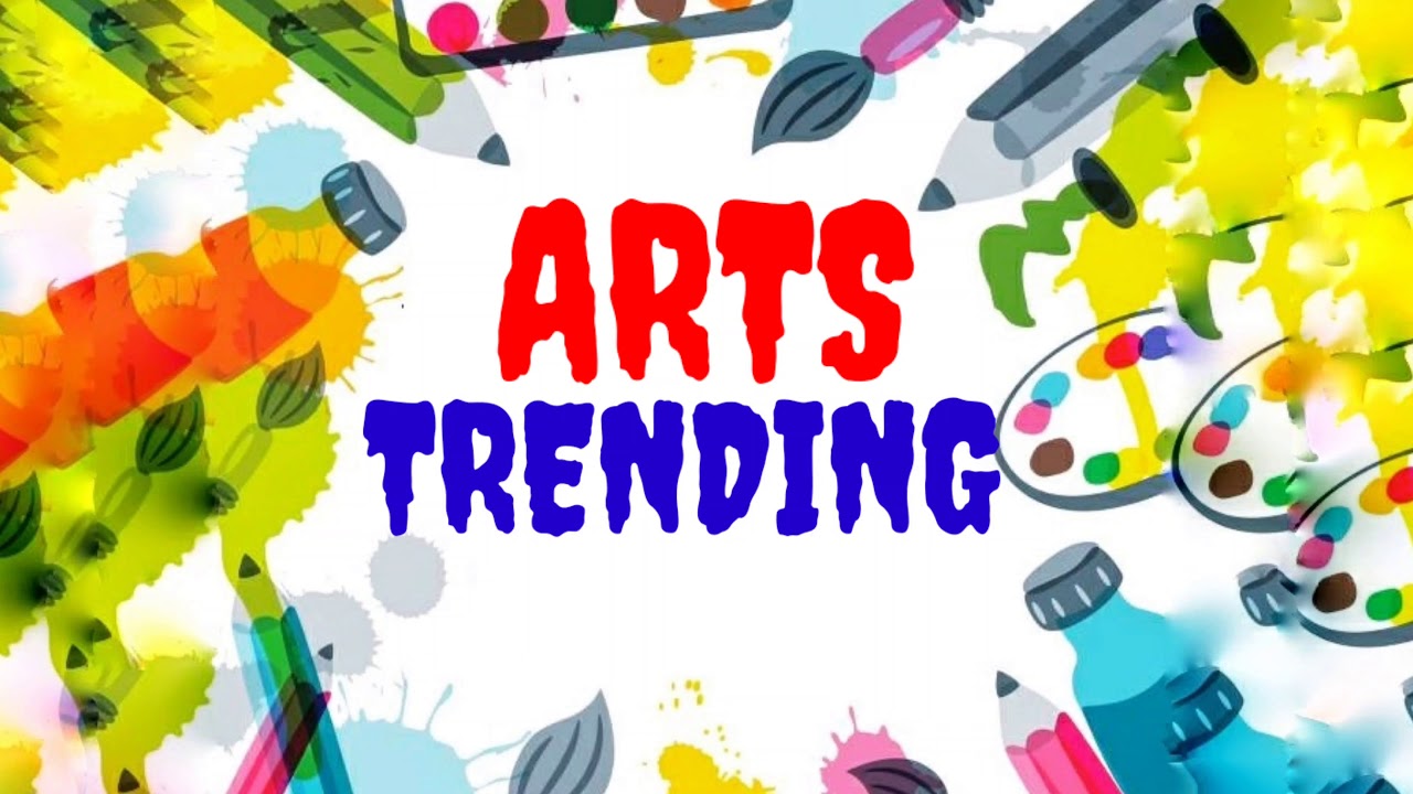 ARTS TRENDING Art Event YouTube