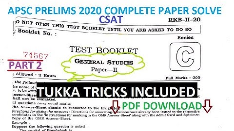 apsc cce 2020 prelims exam\PART 2\|gs paper 2| csat| civil services|ACS APS