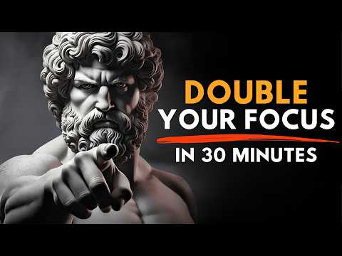 10 Stoic Rules to Master Your Focus | Build Unbreakable Concentration in a Distracted World