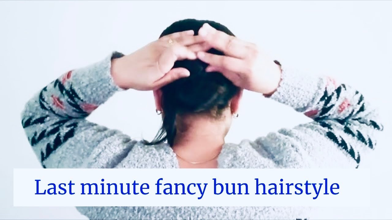 Fancy bun hairstyle using simple pin | Quick bun hairstyle under a ...
