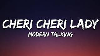 Modern Talking – Cheri Cheri Lady (Lyrics)