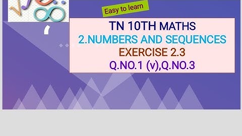exercise 2.3 q.no.1 (v)&q.no3 @ math grasp channel